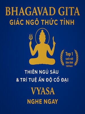 cover image of Bhagavad Gita – Giác Ngộ Thức Tỉnh